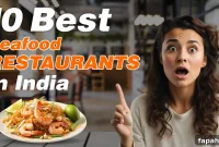 Top Seafood Restaurants in India: 10 Must-Visit Spots