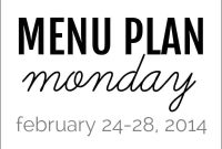 Monday Meal Plan — February 24, 2014
