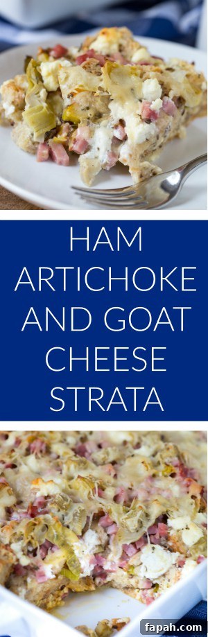 Ham, Artichoke & Goat Cheese Strata Recipe for Brunch 6 Ham Artichoke and Goat Cheese Strata